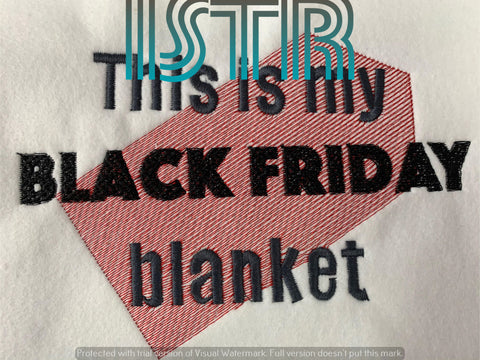 Black Friday BLANKET Embroidery Design