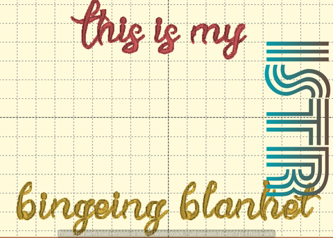 Blank Cursive Bingeing Blanket Embroidery Design